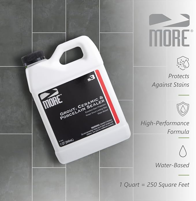 MORE® Grout, Ceramic & Porcelain Sealer